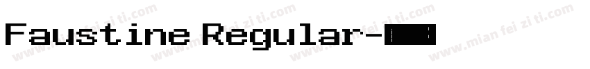 Faustine Regular字体转换